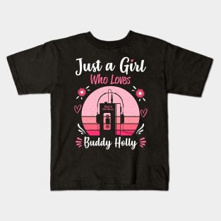 Just A Girl Who Loves Buddy Holly Retro Headphones Kids T-Shirt